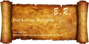 Bartalus Roland névjegykártya